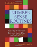 Number Sense Routines: Building Numerical Literacy Every Day in Grades K-3