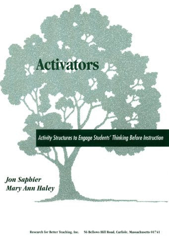 Activators: Activity Structures to Engage Student's Thinking Before Instruction