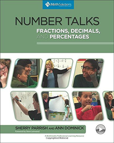 Number Talks: Fractions, Decimals, and Percentages: A Multimedia Professional Learning Resource