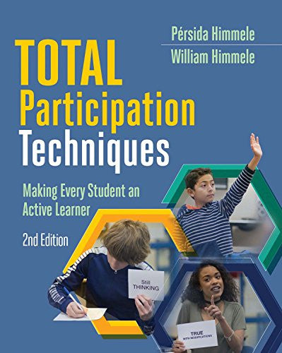 Total Participation Techniques: Making Every Student an Active Learner, 2nd ed.